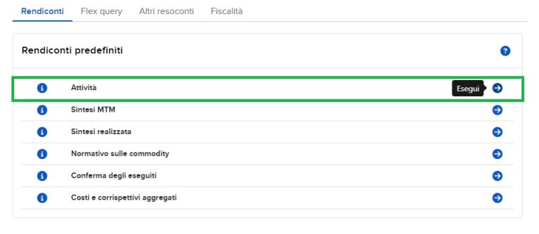 Dichiarare conto Interactive Brokers - Schermata Rendiconti predefiniti